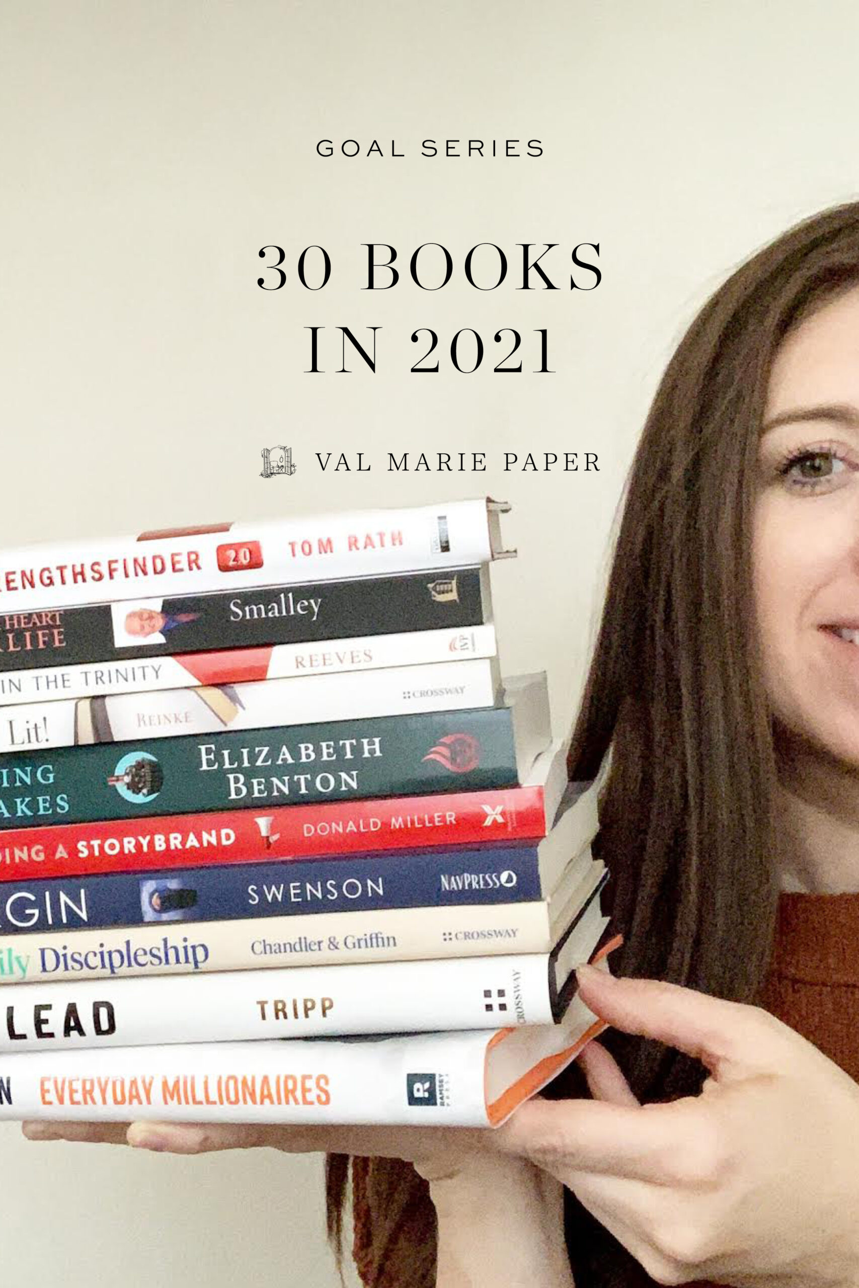 30 Books in 2021 by Valerie Woerner | Val Marie Paper, books, reads, book list, tools, resources, life, book