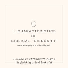 Book Club // Friendship, Part 2