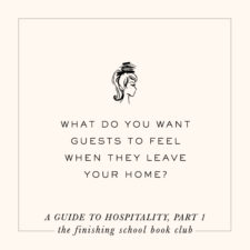 Book Club // Hospitality, Part 1
