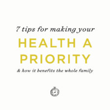 7 way to prioritize your health