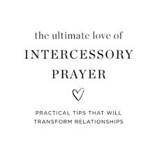 Intercessory prayer: how to add it to your quiet time