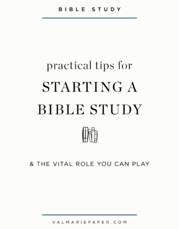 How to start a Bible study with The Finishing School by Valerie Woerner from Val Marie Paper!