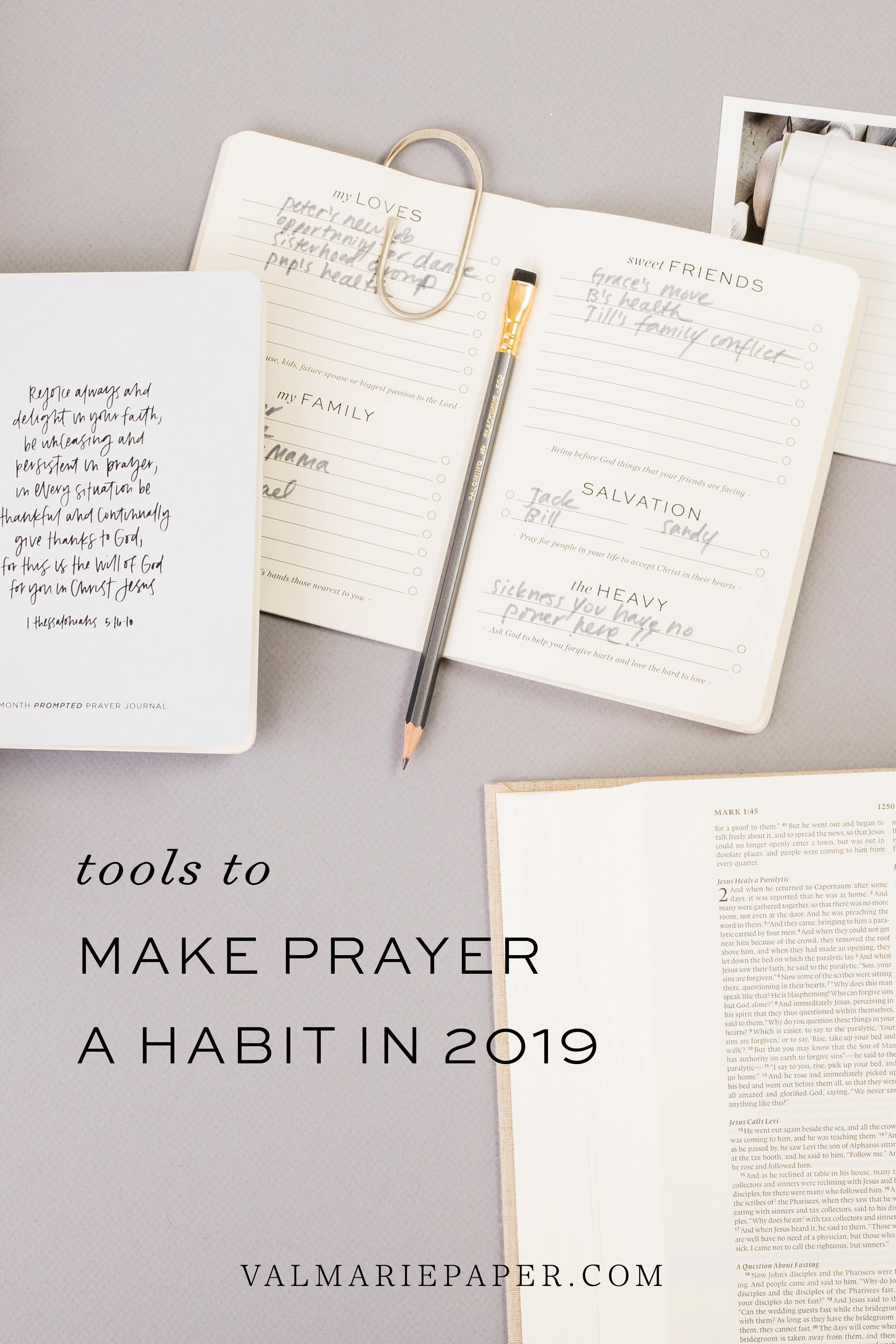 How to make prayer a habit in 2019 by Val Marie Paper | Valerie Woerner, prayer journals, diy notebook, binder, prayer warrior, scripture, bible study, women's ministry, books