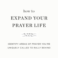 How to expand your prayer life