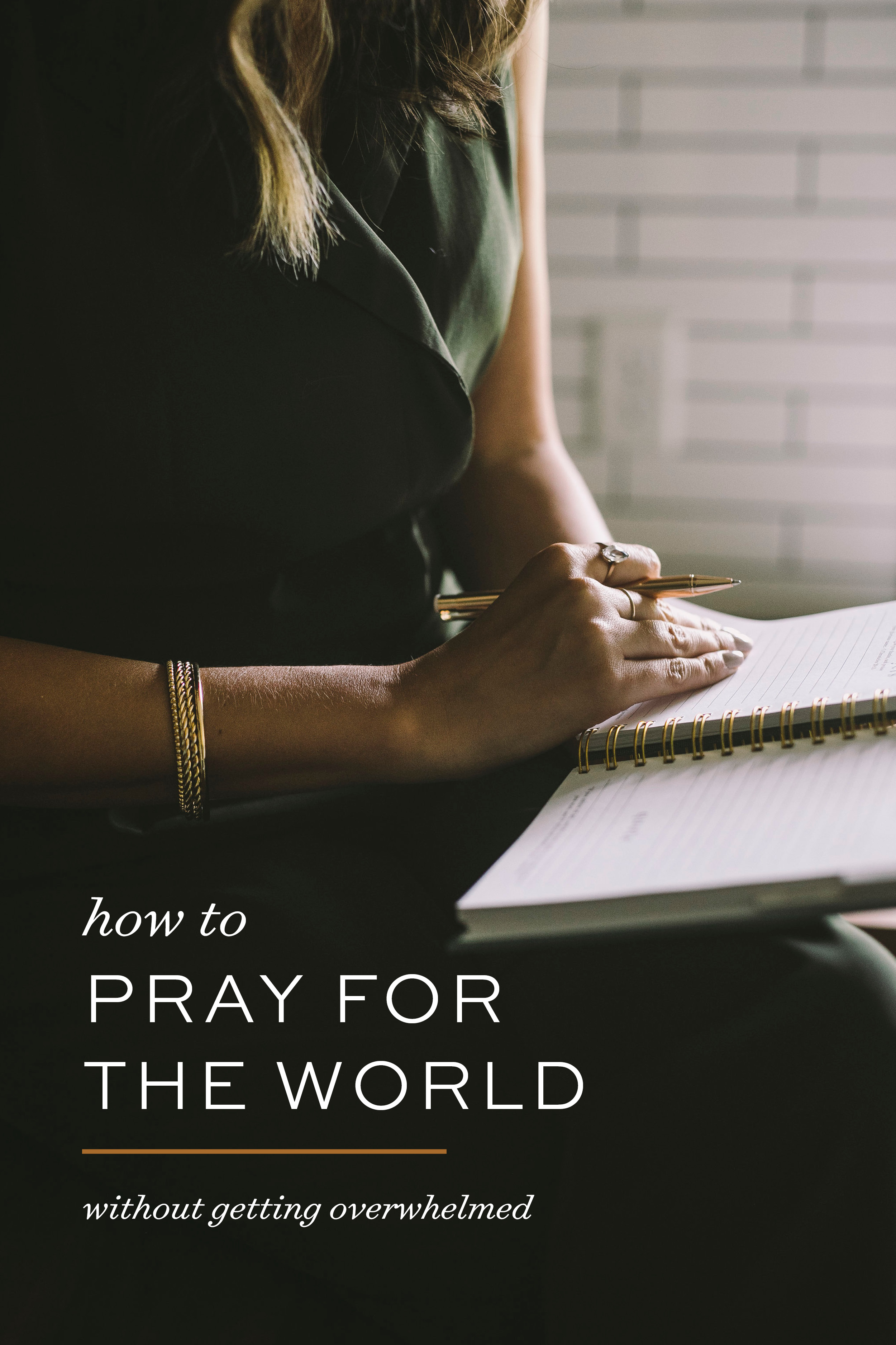 How to Pray for your World & Nation by Valerie Woerner | Val Marie Paper, prayer journal, prayer tips, Bible study, women's ministry, faith, Christian books, news, family