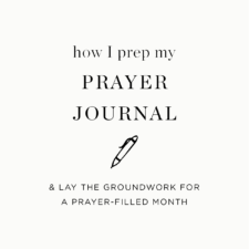 How to prep your prayer journal