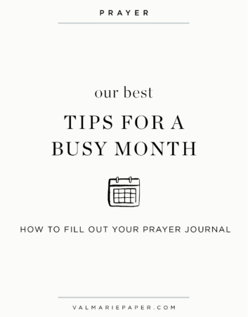How to prep your prayer journal in a busy month by Valerie Woerner | Val Marie Paper, tips. diy, notebook. praying, prompts, faith, binder