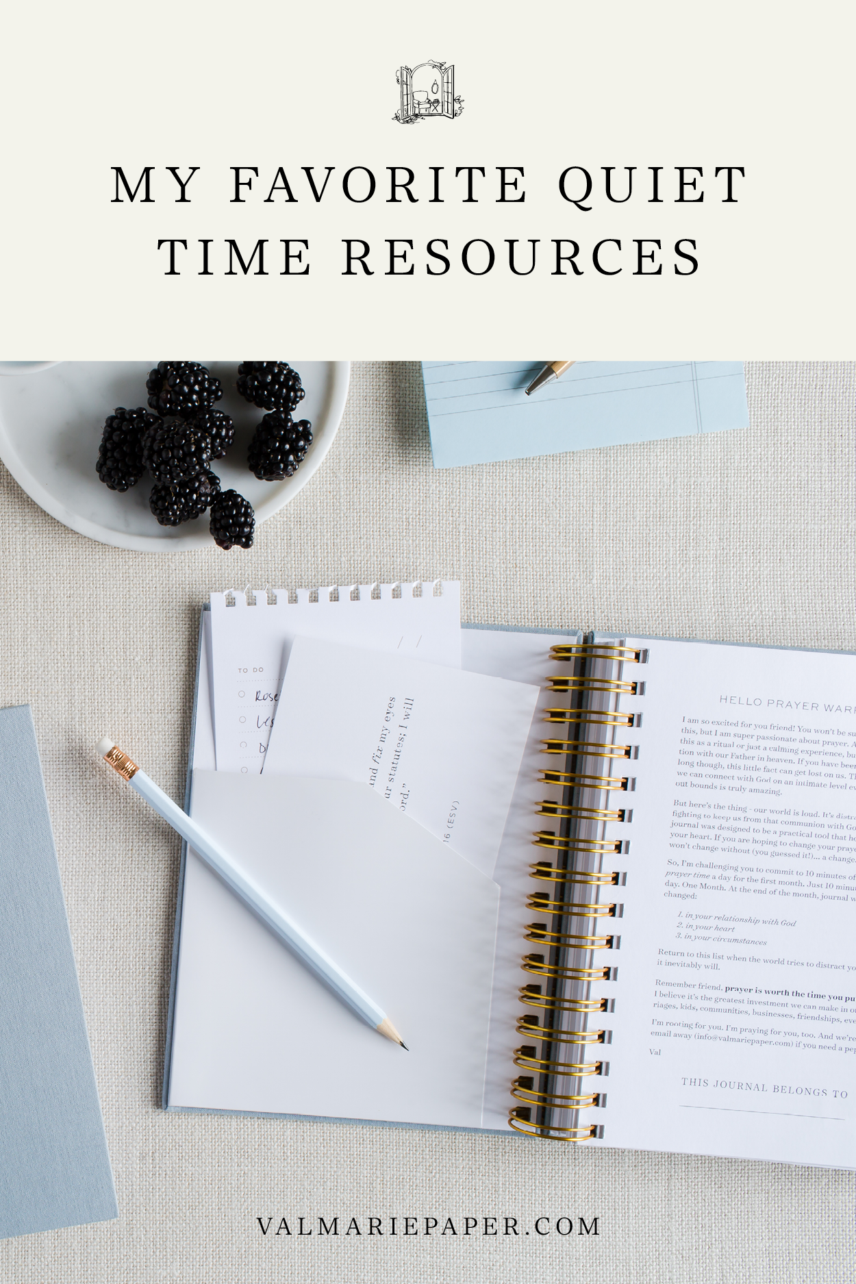 my favorite quiet time resources by Valerie Woerner | Val Marie Paper, prayer, Bible study, tools, Christian, faith, spiritual, ministry, church, women