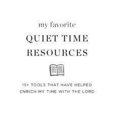 My favorite quiet time resources