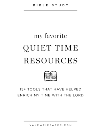 my favorite quiet time resources by Valerie Woerner | Val Marie Paper, prayer, Bible study, tools, Christian, faith, spiritual, ministry, church, women