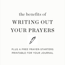 The importance of writing out your prayers