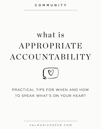 appropriate accountability, valerie woerner, val marie paper, bible study, community, church, christian, sisters in christ, women's ministry, mops