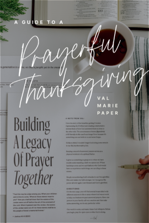 A family gratitude practice by Valerie Woerner, prayer journal, women's ministry, prayer, refresh, meditation, how to make a prayer journal, praying for your kids, husband, prayer warrior, war room, Bible study, tools, prayer notebook, how to pray, community, small group, bible study, gratitude, celebrate, answered prayers