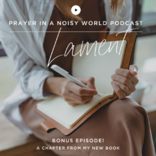 On the Podcast: Lament