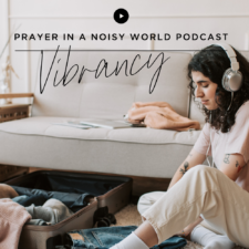 On the Podcast: Vibrancy
